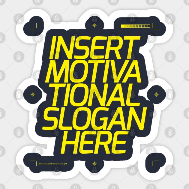 Motivational Slogan Sticker by vo_maria